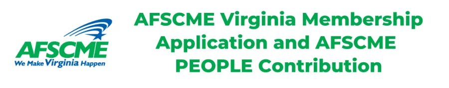 AFSCME Virginia Membership Application